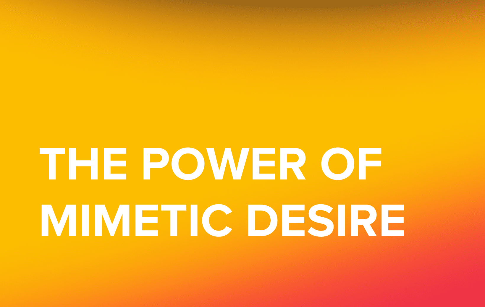 The Power Of Mimetic Desire – Unleashing Growth With Social Proof - 42v ...