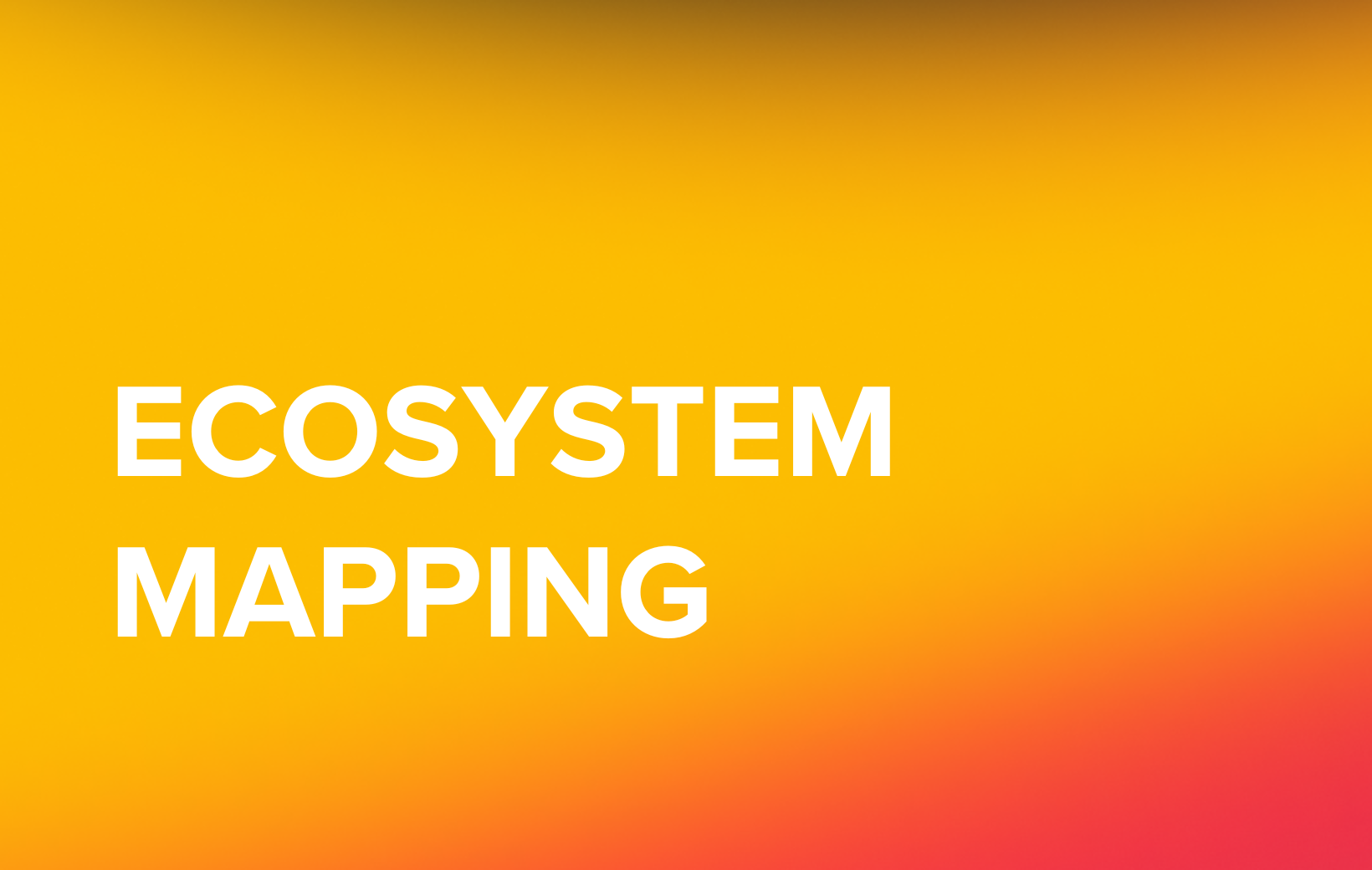EcoSystem Mapping